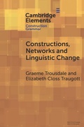 Cover: Constructions, Networks and Linguistic Change - Cambridge University Press