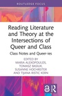 Cover: Reading Literature and Theory at the Intersections of Queer and Class - Routledge