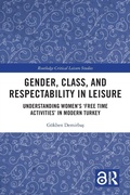 Cover: Gender, Class, and Respectability in Leisure - Routledge