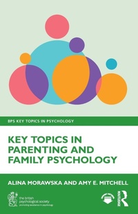 Enlarge image Cover: Key Topics in Parenting and Family Psychology - Routledge
