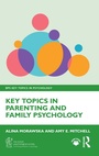 Cover: Key Topics in Parenting and Family Psychology - Routledge