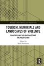 Bild: Tourism, Memorials and Landscapes of Violence - Taylor & Francis