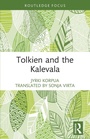 Cover: Tolkien and the Kalevala - Routledge