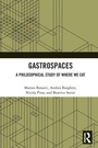 Cover: Gastrospaces - Routledge