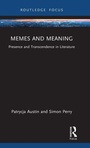 Cover: Memes and Meaning - Routledge Focus on Literature