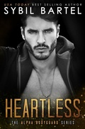 Cover: Heartless (The Alpha Bodyguard Series, #9) - Sybil Bartel