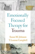 Cover: Emotionally Focused Therapy for Trauma - The Guilford Press
