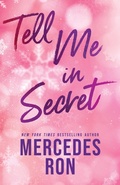 Cover: Tell Me in Secret - Bloom Books
