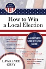 Cover: How to Win a Local Election - Simon + Schuster LLC