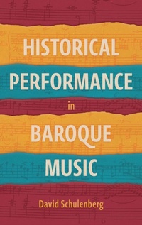 Enlarge image Cover: Historical Performance in Baroque Music - Boydell & Brewer