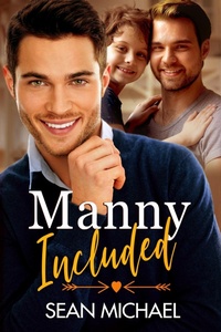Enlarge image Cover: Manny Included - Sean Michael