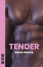 Cover: Tender - NHB Modern Plays