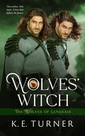 Cover: Wolves' Witch - Totally Entwined Group