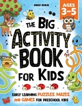 Cover: The Big Activity Book For Kids Ages 3-5 - Bemberton Limited