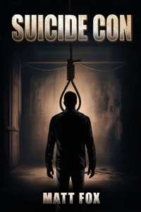 Enlarge image Cover: Suicide Con - Grand Publishers