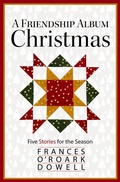 Cover: A Friendship Album Christmas - Quilt Fiction