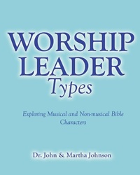 Enlarge image Cover: Worship Leader Types - Watersprings Publishing