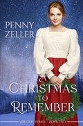 Cover: A Christmas to Remember - Penny Zeller