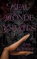 Cover: Beau Monde Estates - Lyla D Creations