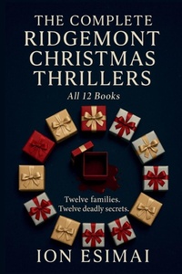 Enlarge image Cover: The Complete Ridgemont Christmas Thrillers - Wetin Books