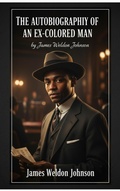 Cover: The Autobiography of an Ex-Colored Man - Heritage Words Publishing