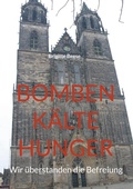 Cover: Bomben K&auml;lte Hunger - BoD - Books on Demand