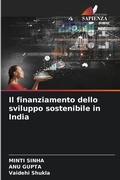 Cover: Il finanziamento dello sviluppo sostenibile in India - Edizioni Sapienza