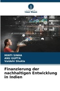 Cover: Finanzierung der nachhaltigen Entwicklung in Indien - Verlag Unser Wissen