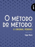 Cover: O m&eacute;todo do m&eacute;todo: - EDIPUCRS Publica&ccedil;&otilde;es Acad&ecirc;micas