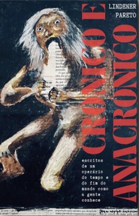Enlarge image Cover: Crônico e Anacrônico - Autonomia Literária
