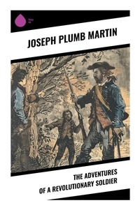 Enlarge image Cover: The Adventures of a Revolutionary Soldier - Sharp Ink