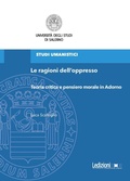 Cover: Le ragioni dell'oppresso. Teoria critica e pensiero morale in Adorno - Ledizioni
