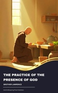 Cover: The Practice of the Presence of God - Zenith Whispering Pines Publishers