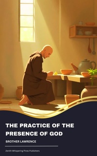 Enlarge image Cover: The Practice of the Presence of God - Zenith Whispering Pines Publishers