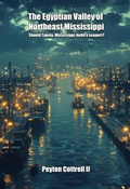 Cover: The Egyptian Valley of Northeast Mississippi - Peyton Cottrell