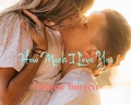 Cover: How Much I Love You - Andrew Burgess