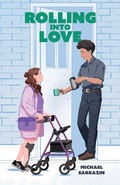 Cover: Rolling Into Love - Palmetto Publishing