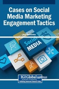 Cover: Cases on Social Media Marketing Engagement Tactics - Igi Global Scientific Publishing