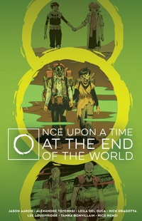 Enlarge image Cover: Once Upon a Time at the End of the World Deluxe Edition - Boom Entertainment