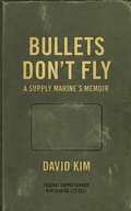 Cover: Bullets Don't Fly - David Kim