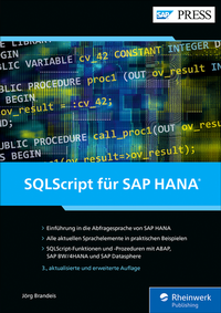 Enlarge image Cover: SQLScript für SAP HANA - SAP PRESS