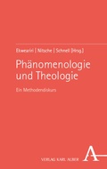 Bild: Ph&auml;nomenologie und Theologie - Karl Alber Verlag