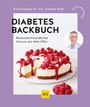 Cover: Diabetes-Backbuch - Gr&auml;fe und Unzer