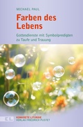 Bild: Farben des Lebens - Pustet, F