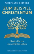 Cover: Zum Beispiel Christentum - Pustet, F