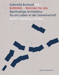 Cover: Burkwil - Wohnen f&uuml;r alle. - Hochparterre