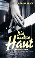 Cover: Die nackte Haut - Edition Nautilus