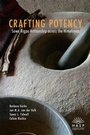 Cover: Crafting Potency - Heidelberg Asian Studies Publishing
