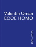 Cover: Valentin Oman - Verlag f&uuml;r Moderne Kunst