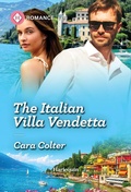 Cover: The Italian Villa Vendetta - Harlequin Romance
